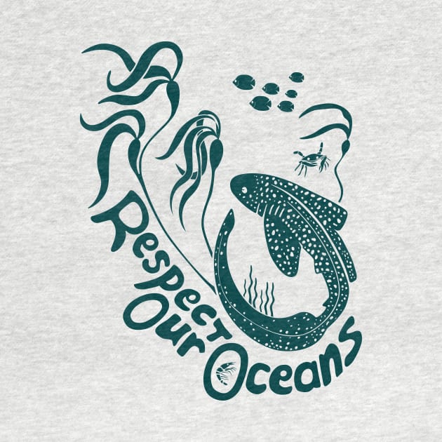 Respect Our Oceans! by Dootz Studio